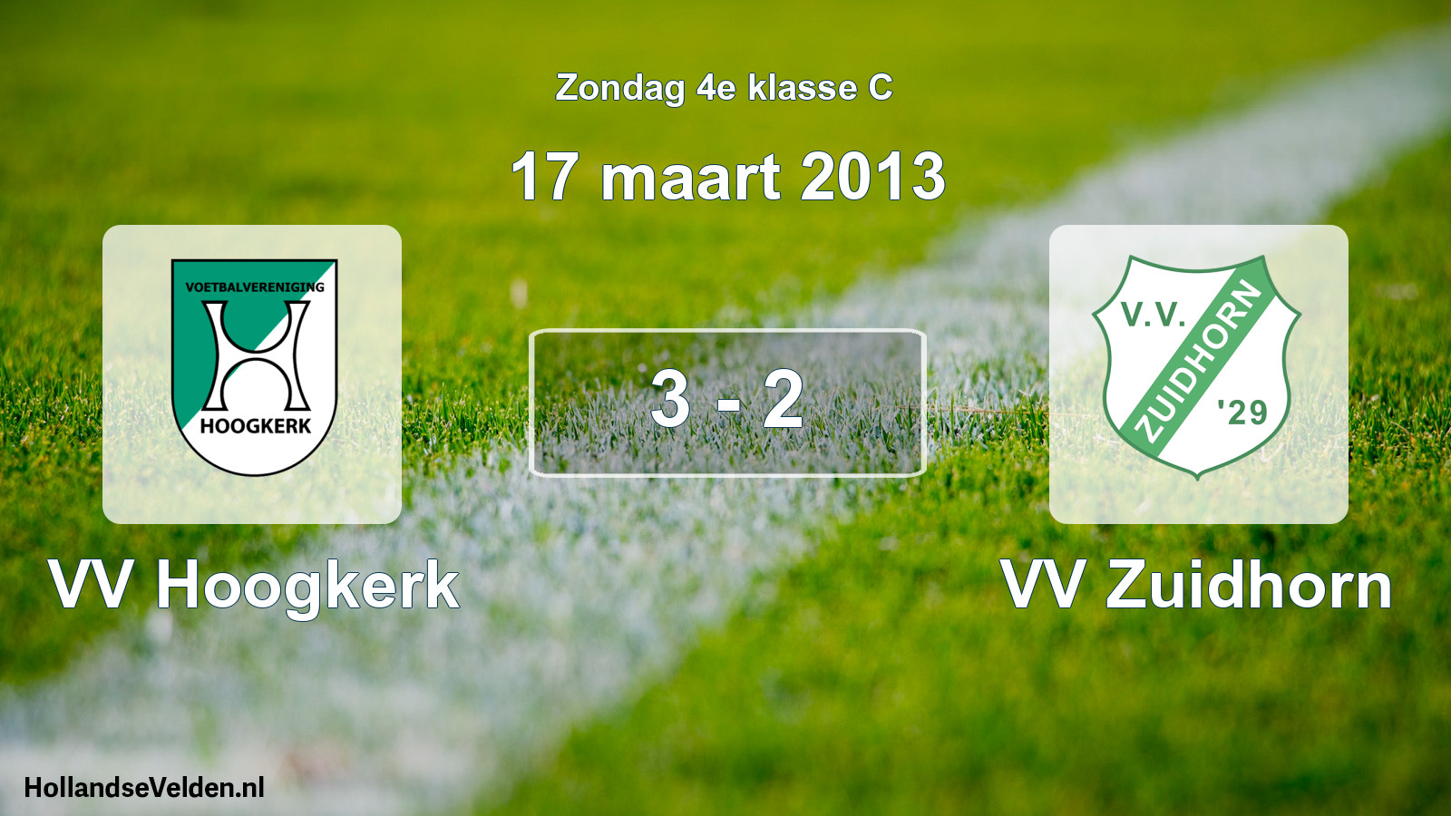 Total number of matches played: VV Hoogkerk - VV Zuidhorn 3 - 2 (17 March 2013)