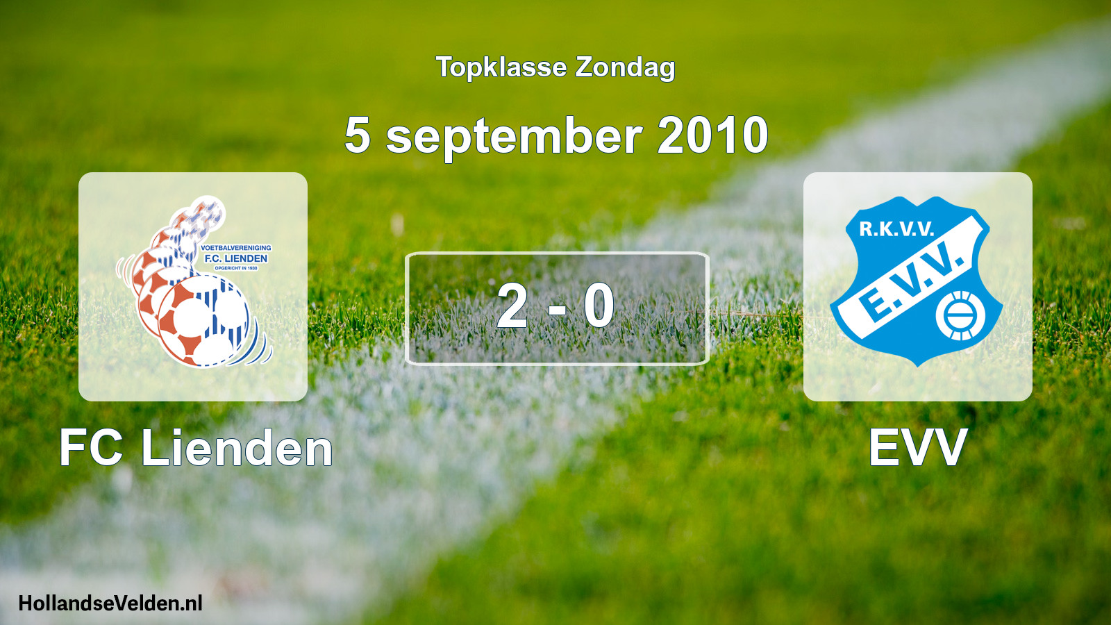Total number of matches played: FC Lienden - EVV 2 - 0 (5 September 2010)