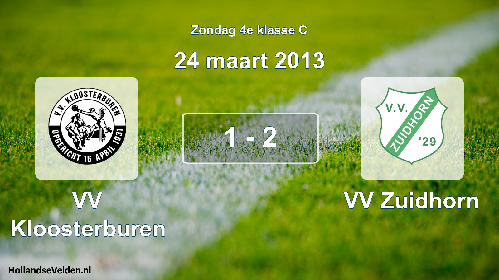 Total number of matches played: VV Kloosterburen - VV Zuidhorn 1 - 2 (24 March 2013)