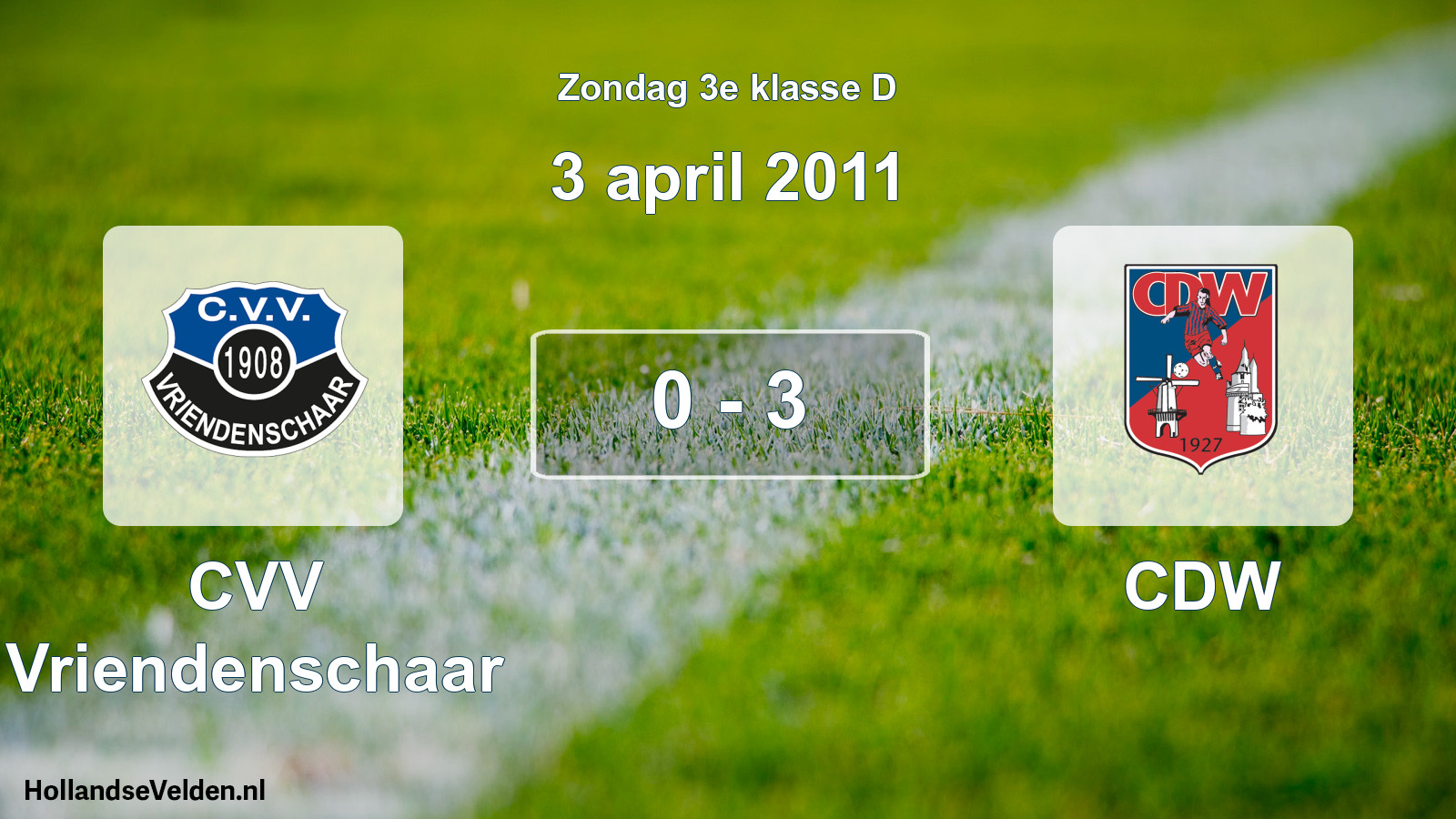 Total number of matches played: CVV Vriendenschaar - CDW 0 - 3 (3 April 2011)