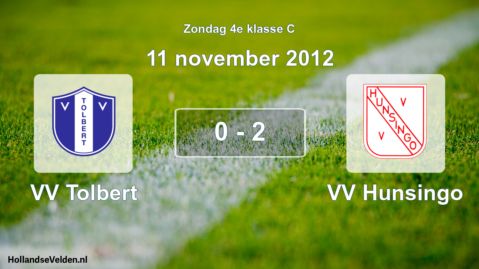 Total number of matches played: VV Tolbert - VV Hunsingo 0 - 2 (11 November 2012)