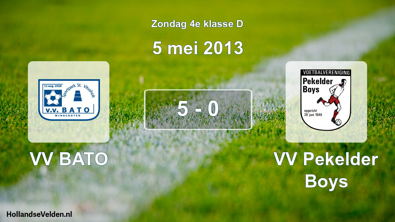 Total number of matches played: VV BATO - VV Pekelder Boys 5 - 0 (5 May 2013)