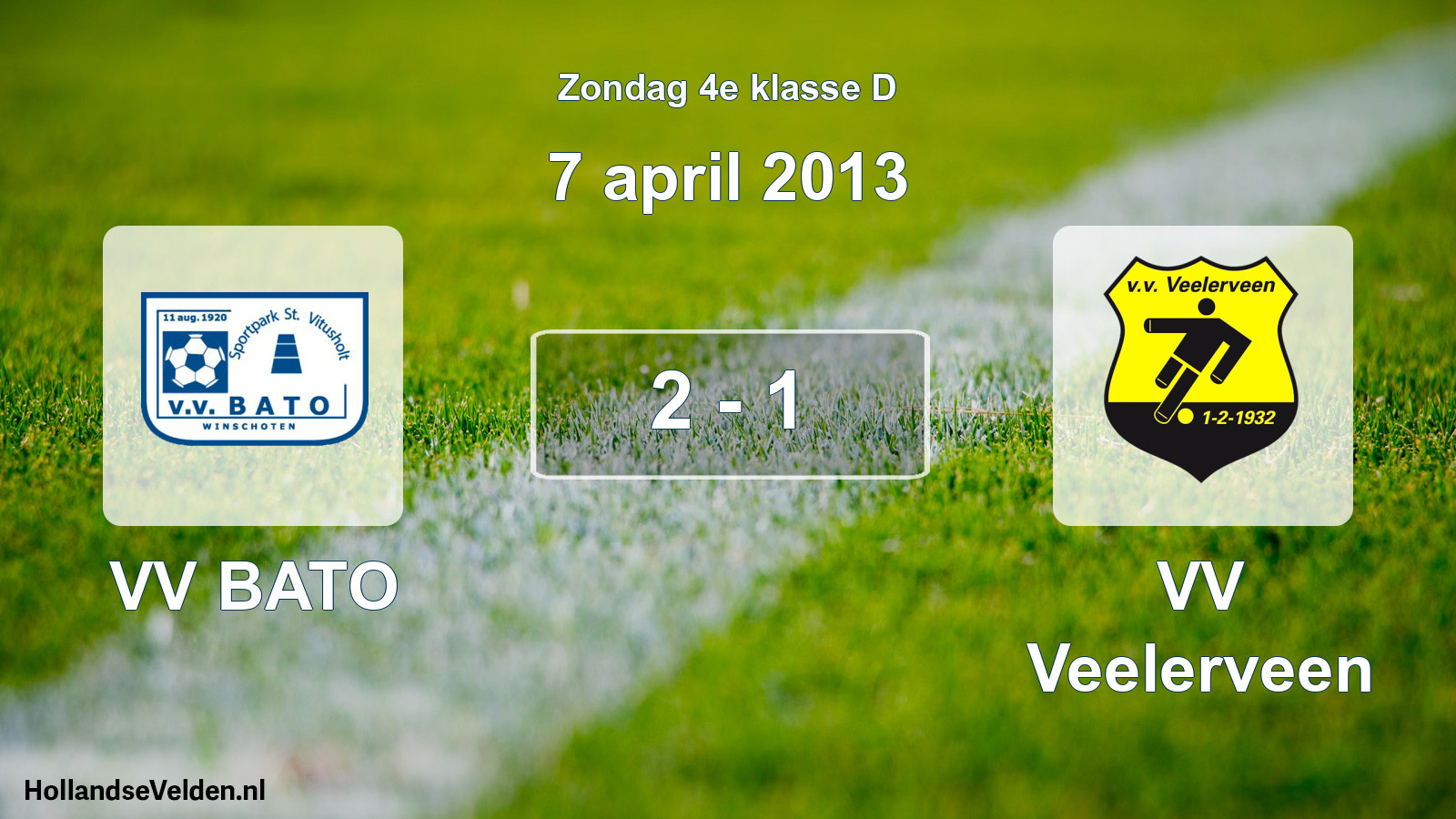Total number of matches played: VV BATO - VV Veelerveen 2 - 1 (7 April 2013)
