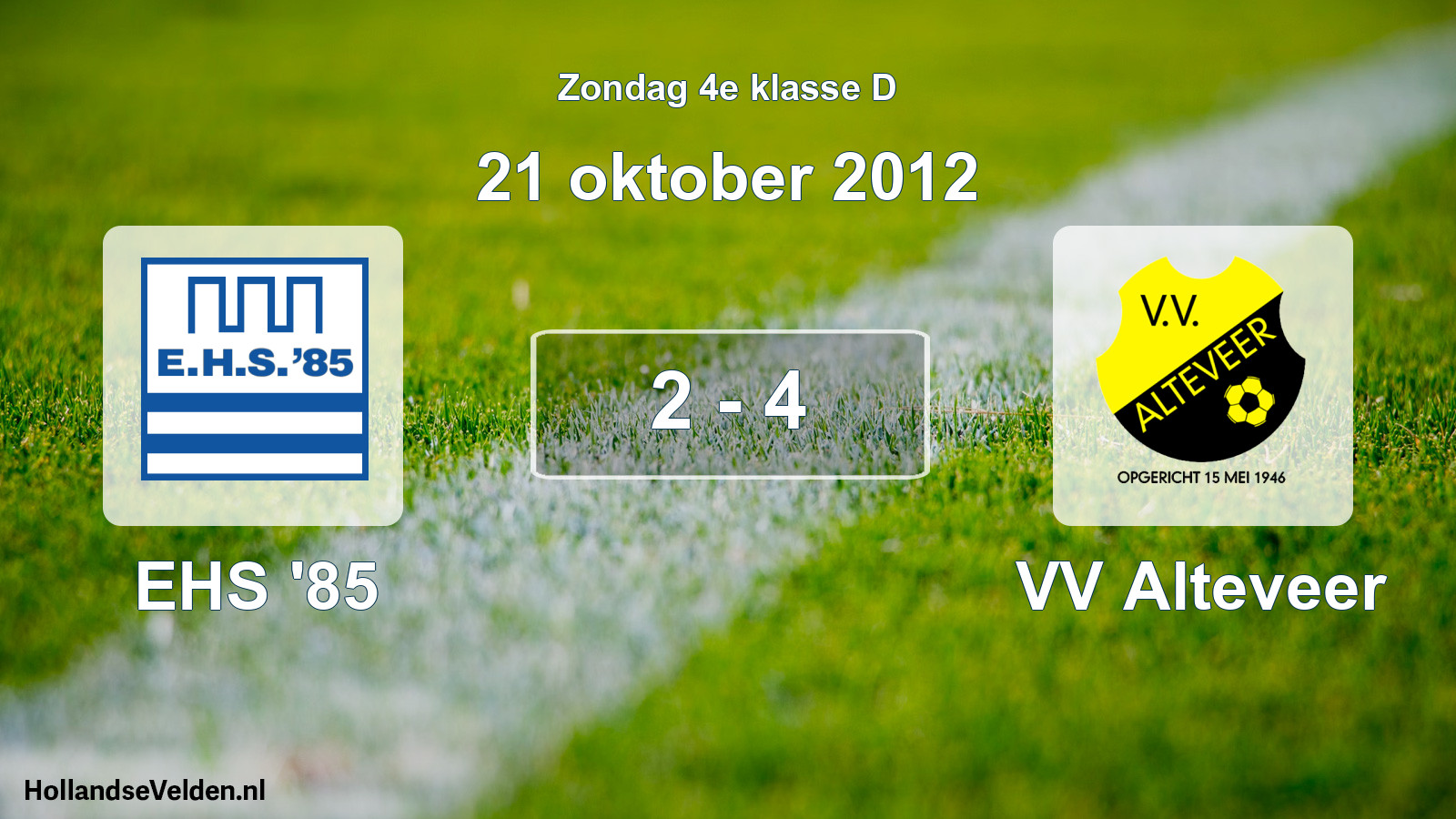 Total number of matches played: EHS '85 - VV Alteveer 2 - 4 (21 October 2012)