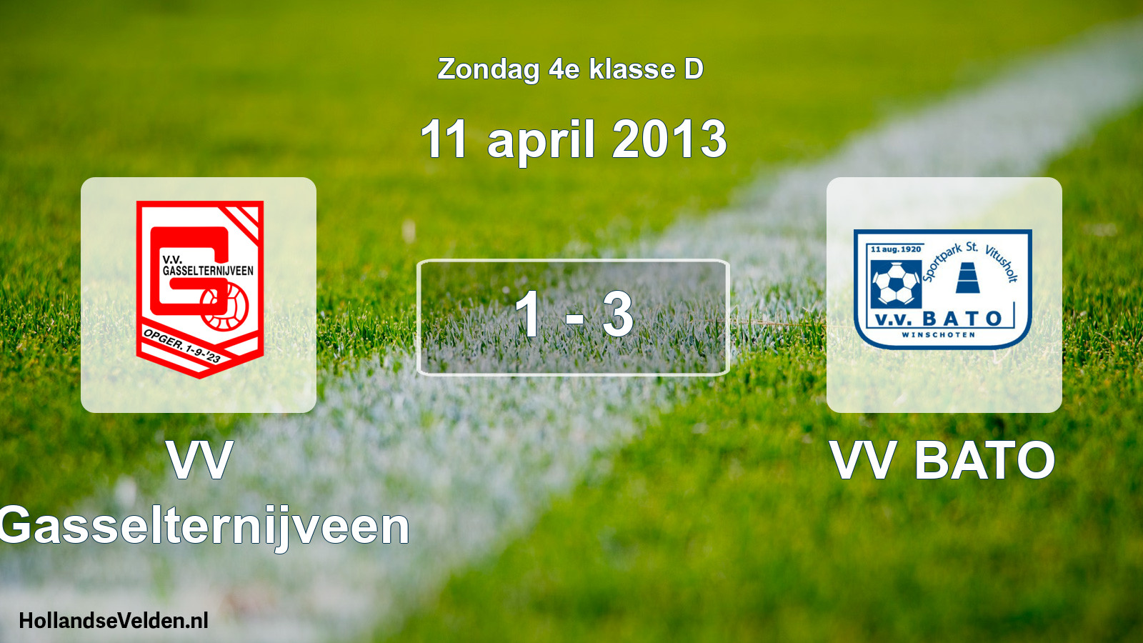 Total number of matches played: VV Gasselternijveen - VV BATO 1 - 3 (11 April 2013)