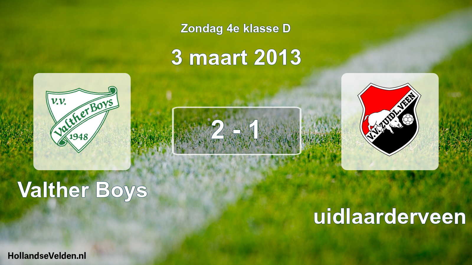 Total number of matches played: Valther Boys - Zuidlaarderveen 2 - 1 (3 March 2013)