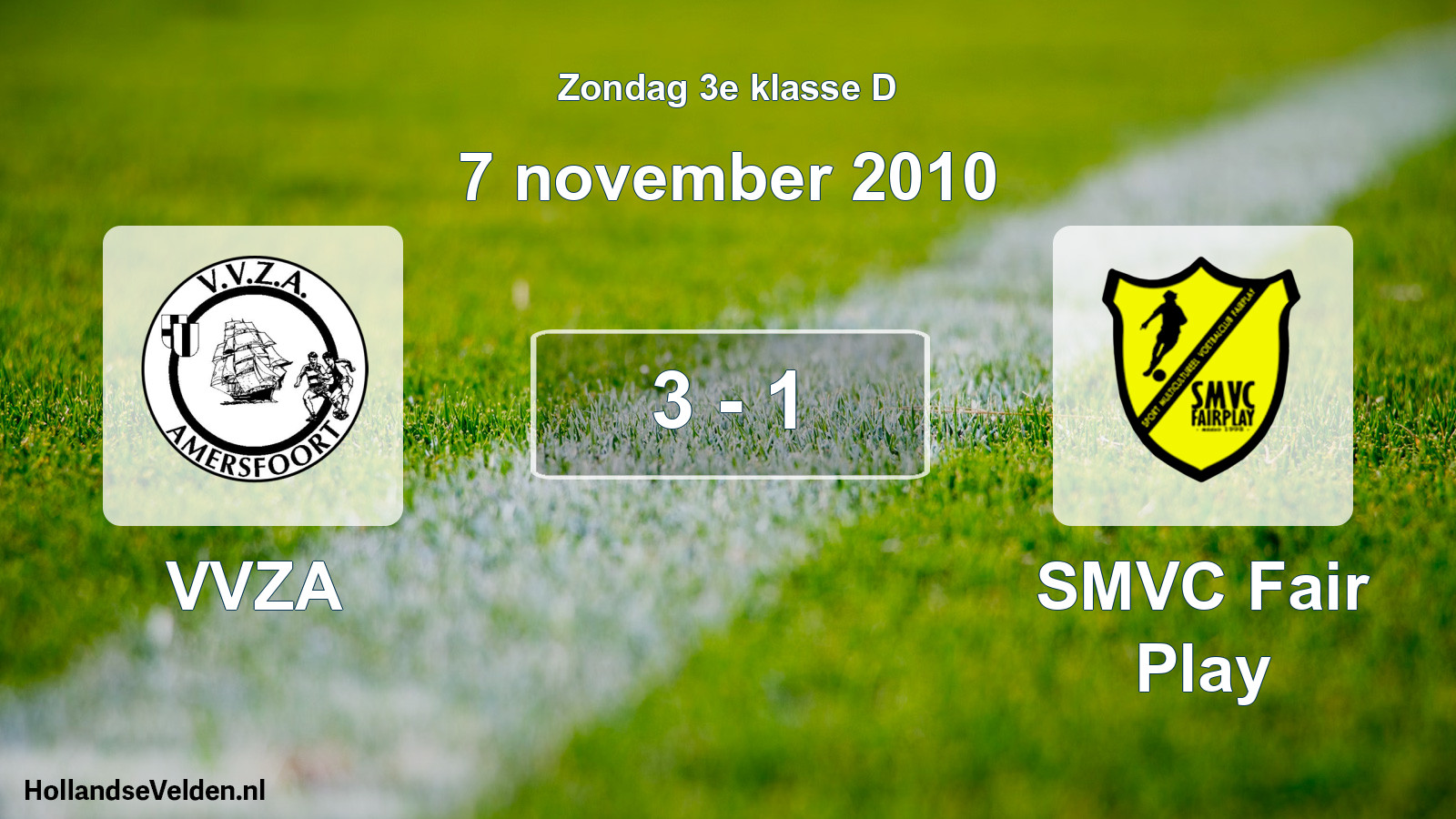 Total number of matches played: VVZA - SMVC Fair Play 3 - 1 (7 November 2010)