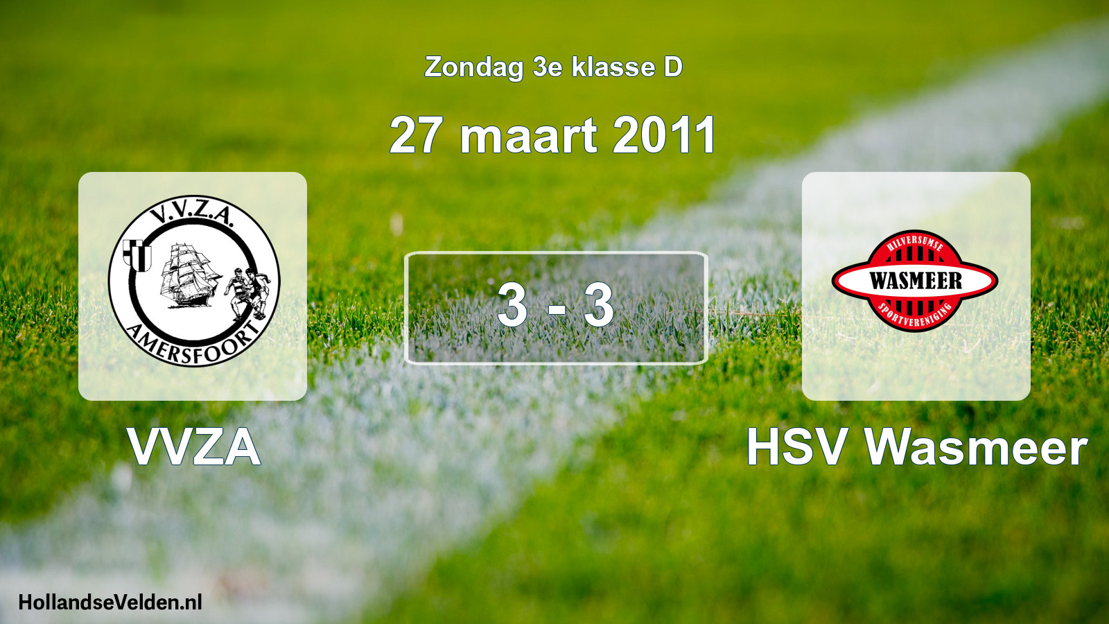 Total number of matches played: VVZA - HSV Wasmeer 3 - 3 (27 March 2011)