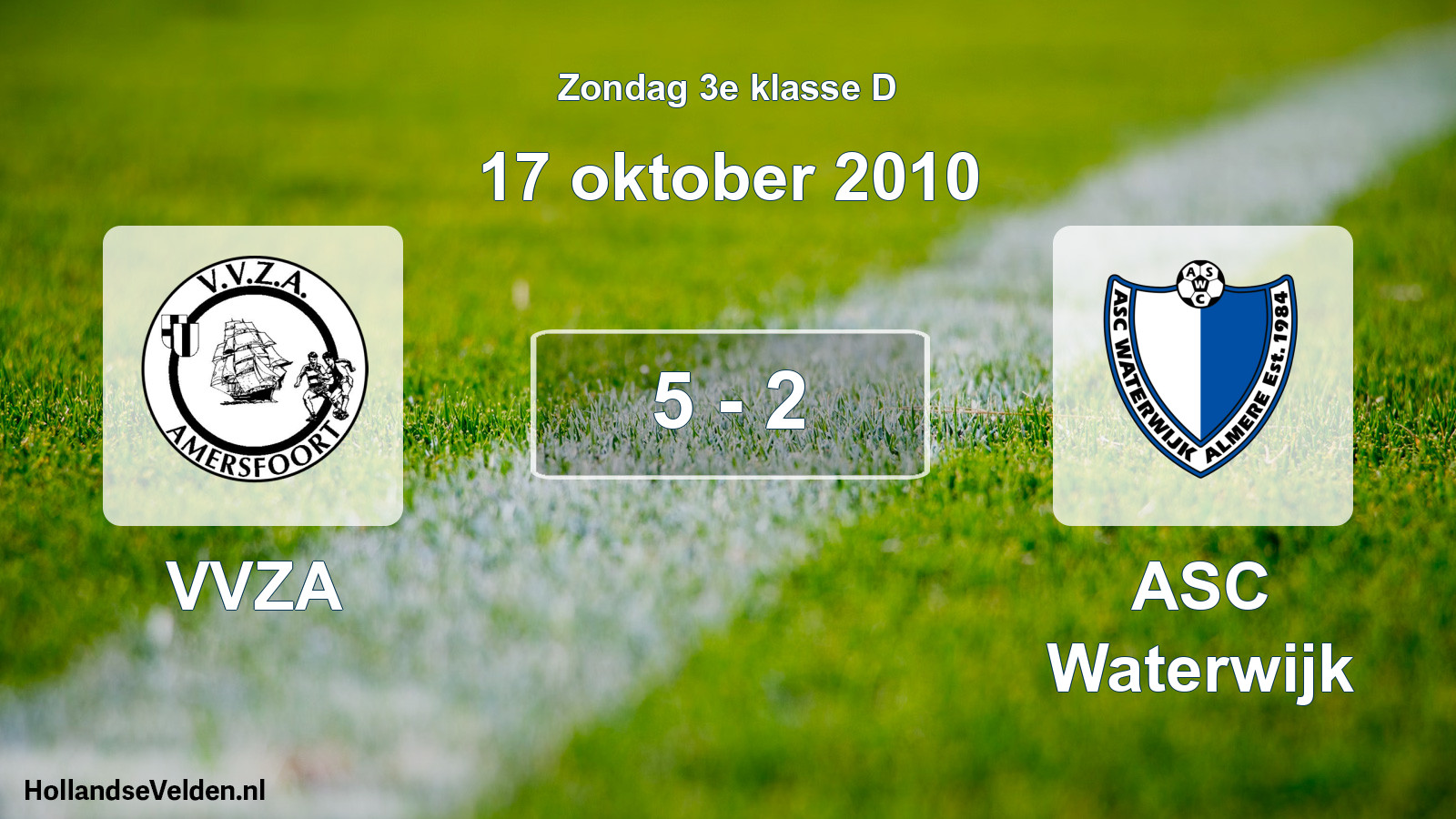 Total number of matches played: VVZA - ASC Waterwijk 5 - 2 (17 October 2010)