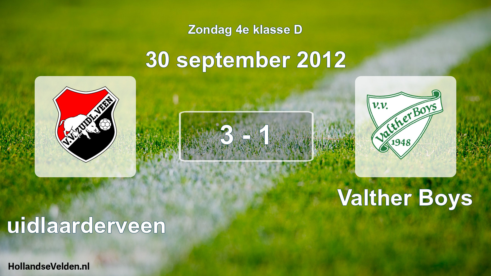 Total number of matches played: Zuidlaarderveen - Valther Boys 3 - 1 (30 September 2012)