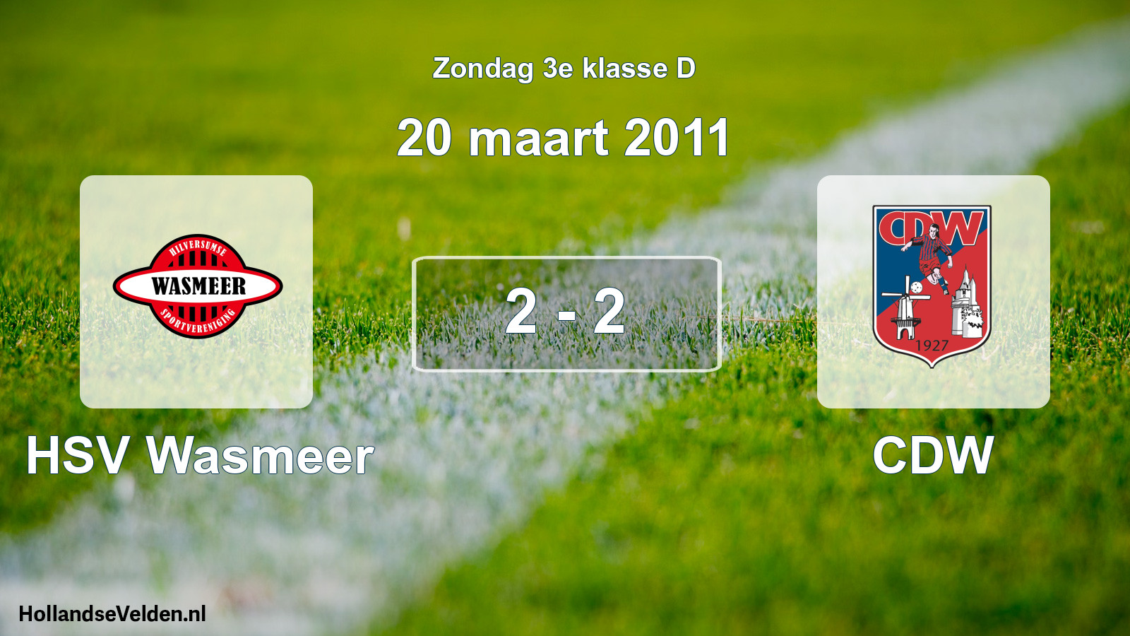 Total number of matches played: HSV Wasmeer - CDW 2 - 2 (20 March 2011)