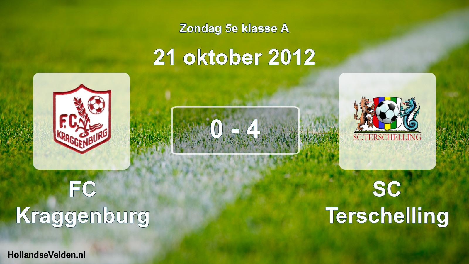 Total number of matches played: FC Kraggenburg - SC Terschelling 0 - 4 (21 October 2012)