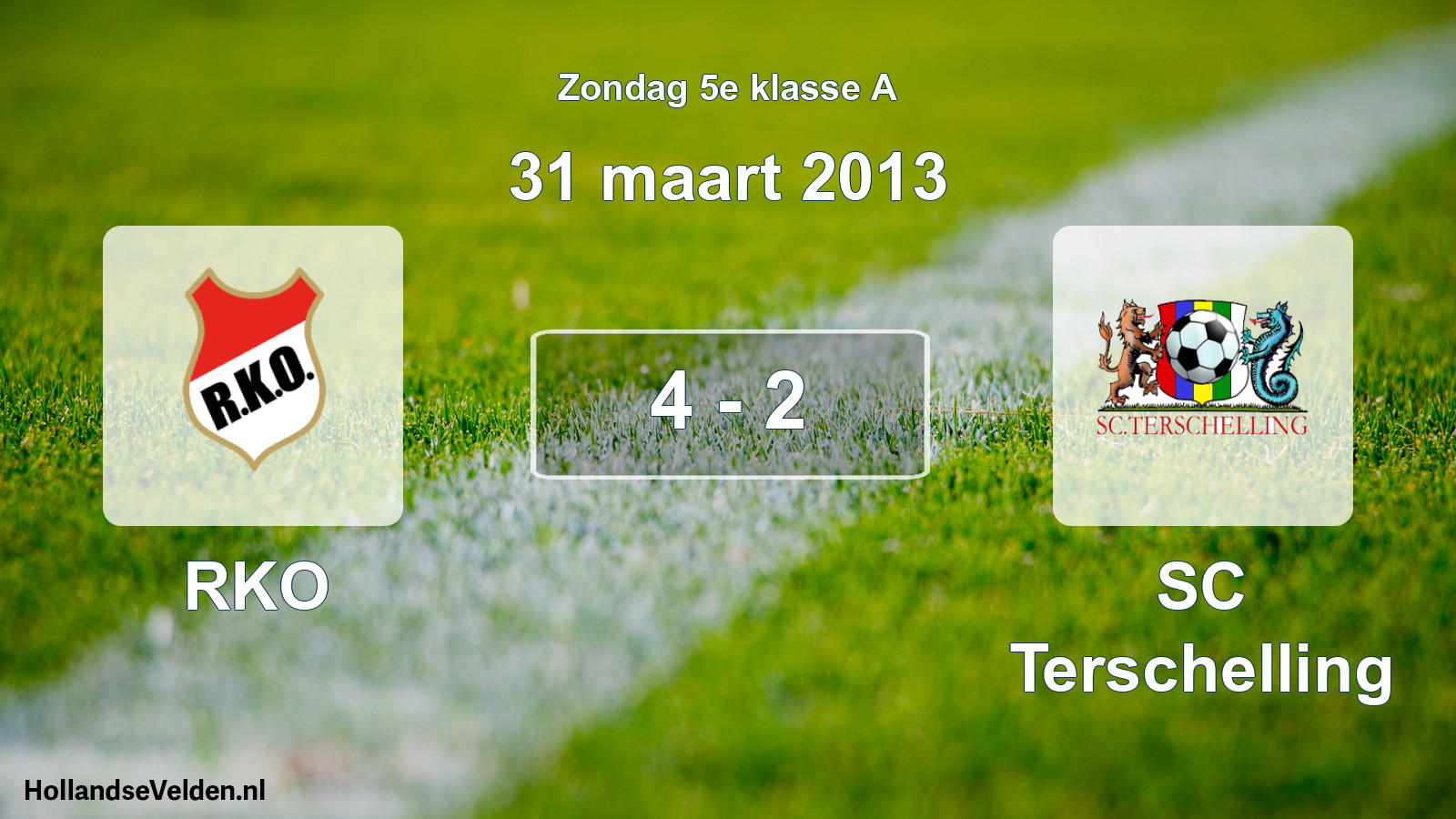 Total number of matches played: RKO - SC Terschelling 4 - 2 (31 March 2013)