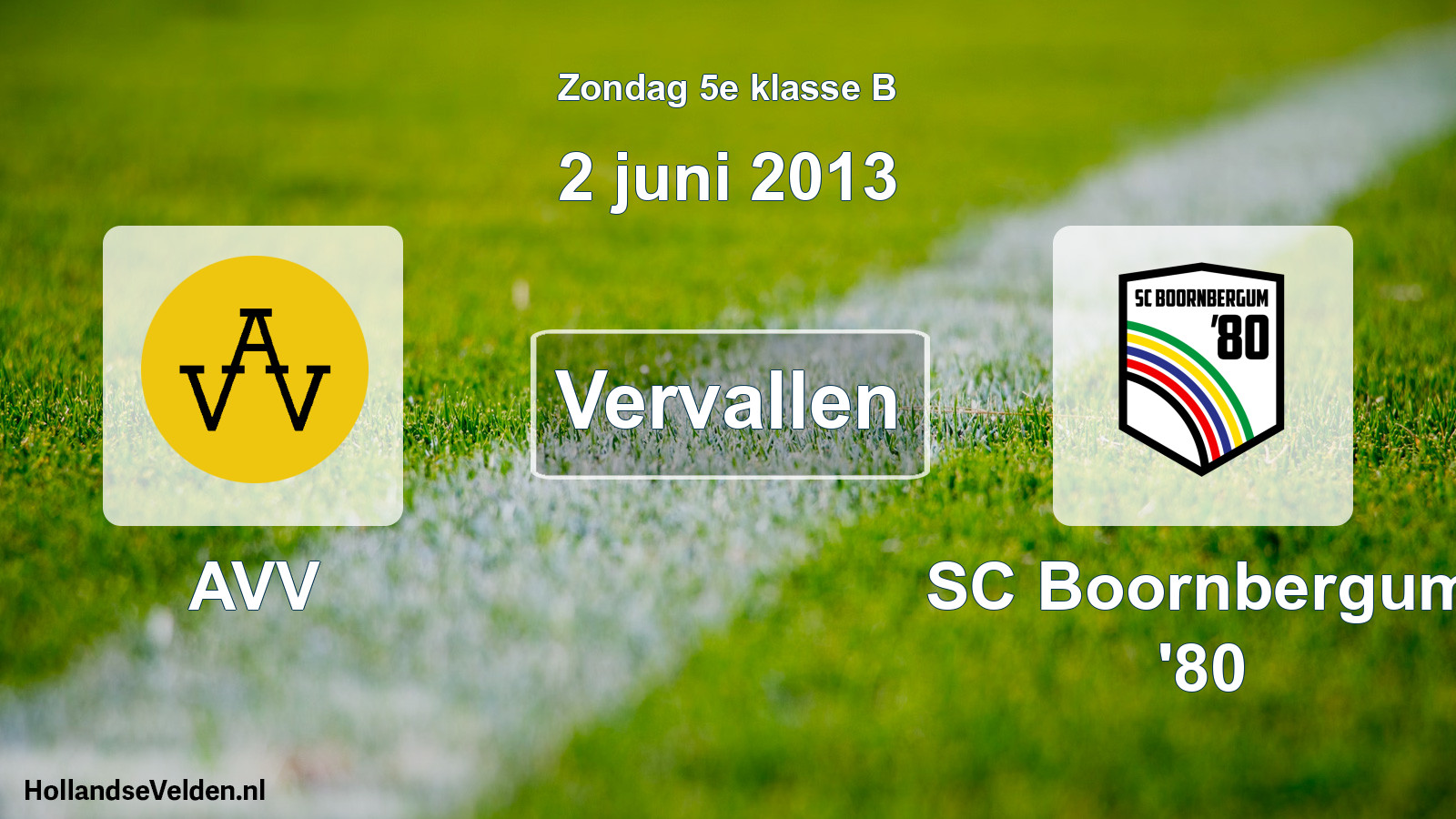 Scheduled Match: AVV - SC Boornbergum '80 (2 June 2013)