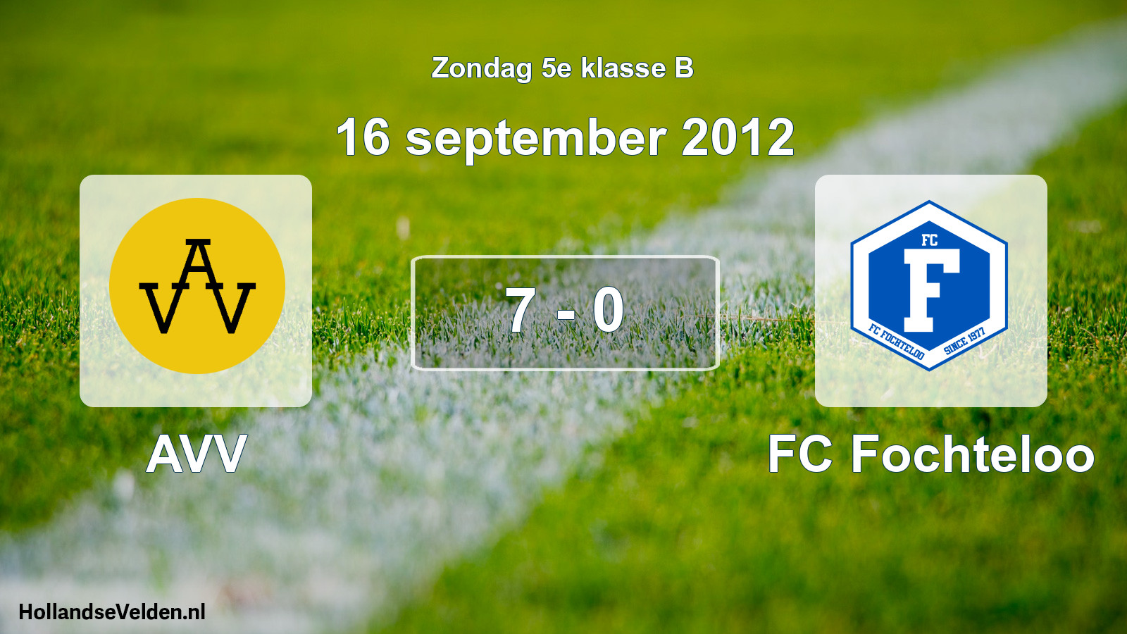 Total number of matches played: AVV - FC Fochteloo 7 - 0 (16 September 2012)