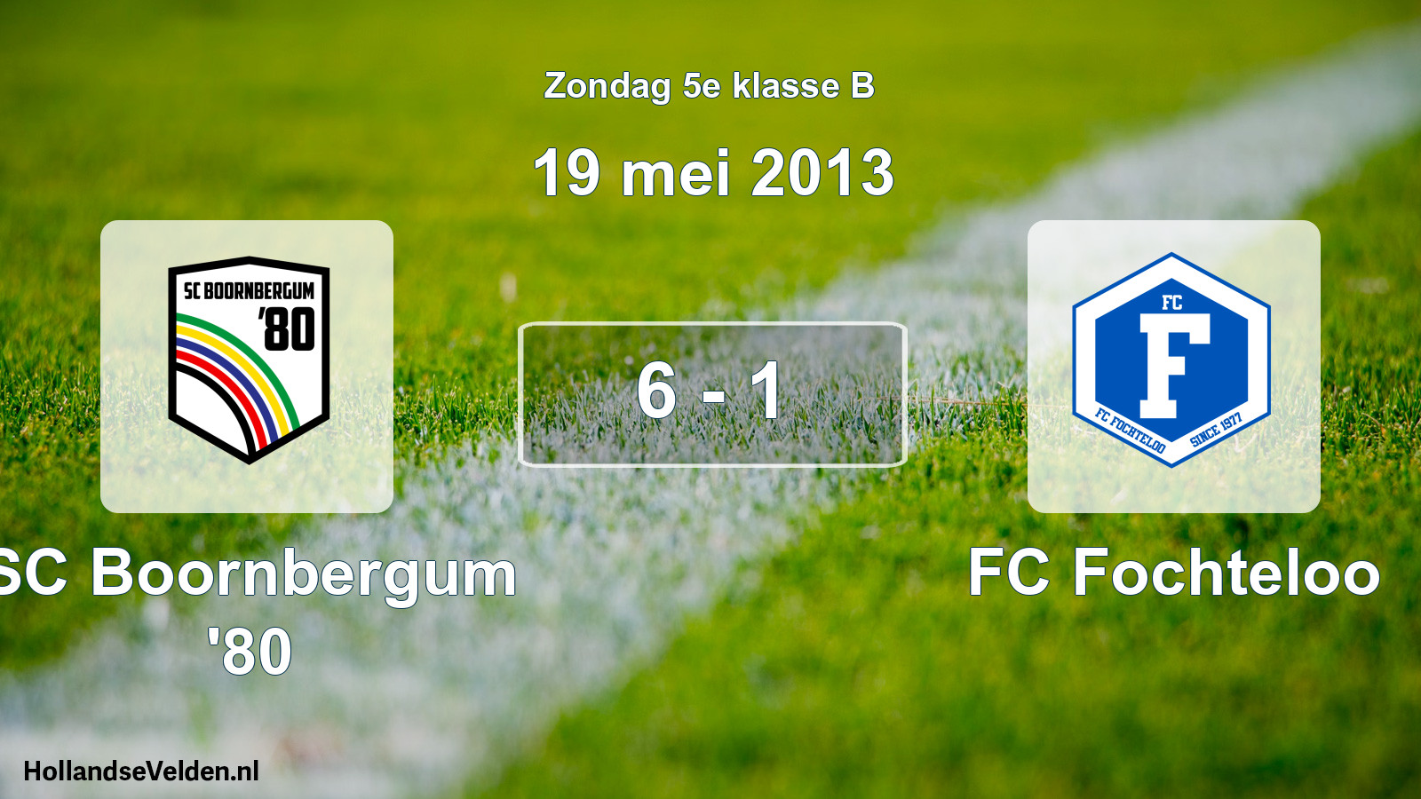 Total number of matches played: SC Boornbergum '80 - FC Fochteloo 6 - 1 (19 May 2013)