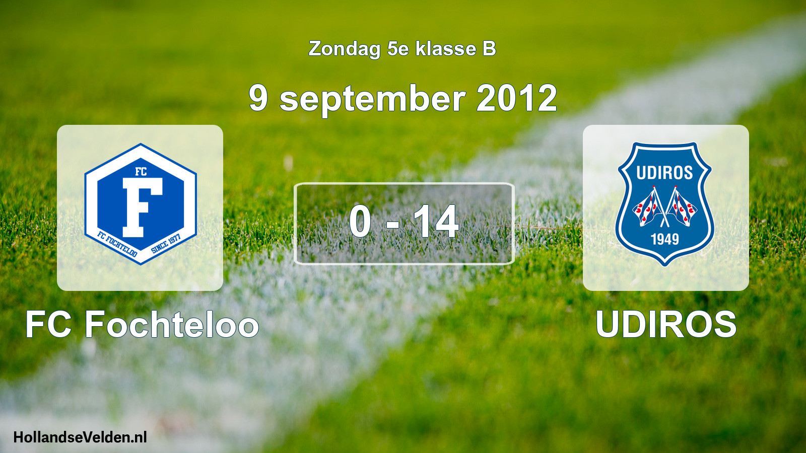 Total number of matches played: FC Fochteloo - UDIROS 0 - 14 (9 September 2012)