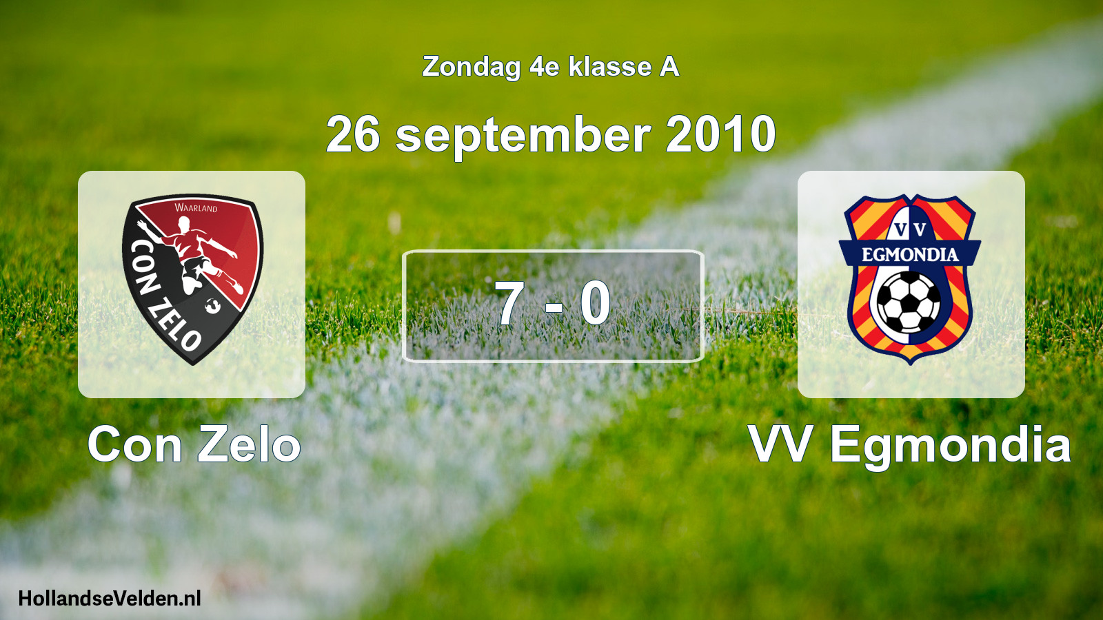 Total number of matches played: Con Zelo - VV Egmondia 7 - 0 (26 September 2010)