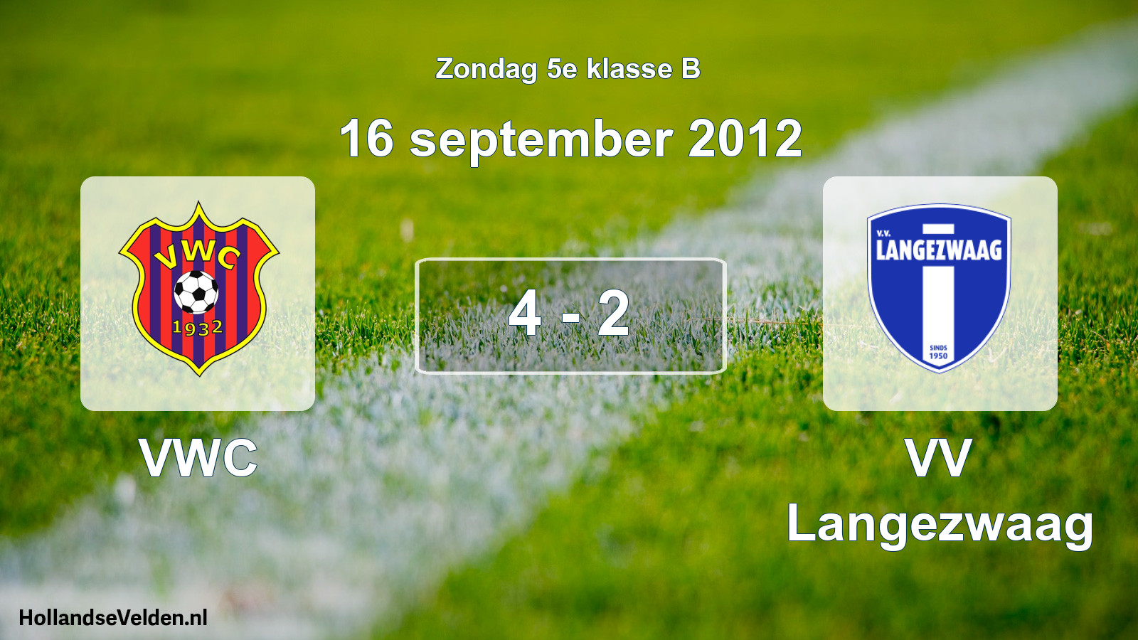 Total number of matches played: VWC - VV Langezwaag 4 - 2 (16 September 2012)