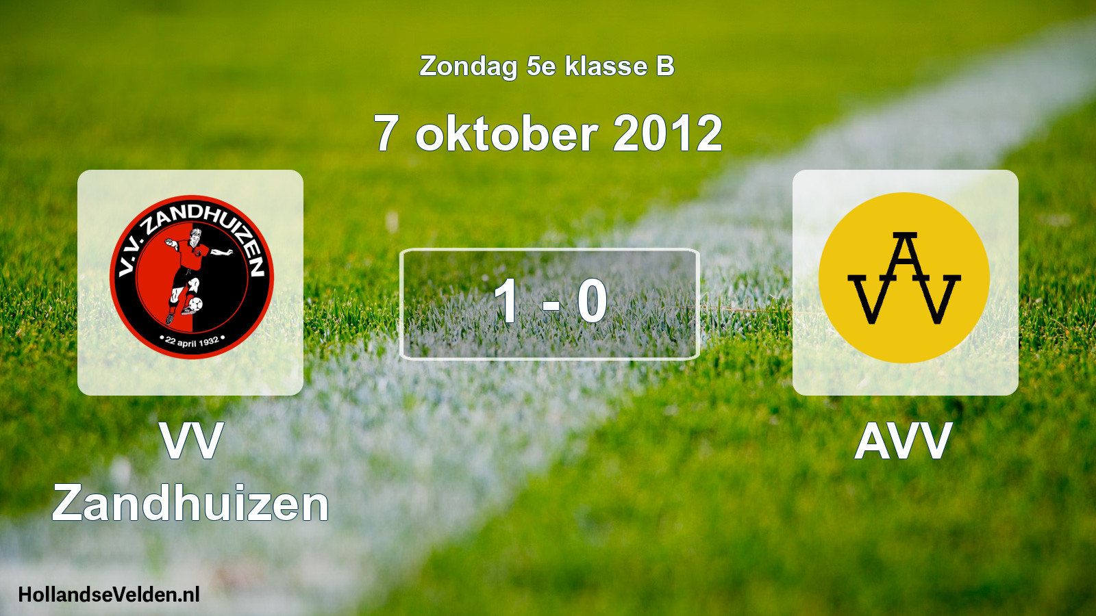 Total number of matches played: VV Zandhuizen - AVV 1 - 0 (7 October 2012)