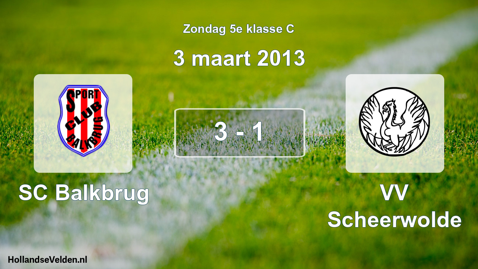 Total number of matches played: SC Balkbrug - VV Scheerwolde 3 - 1 (3 March 2013)