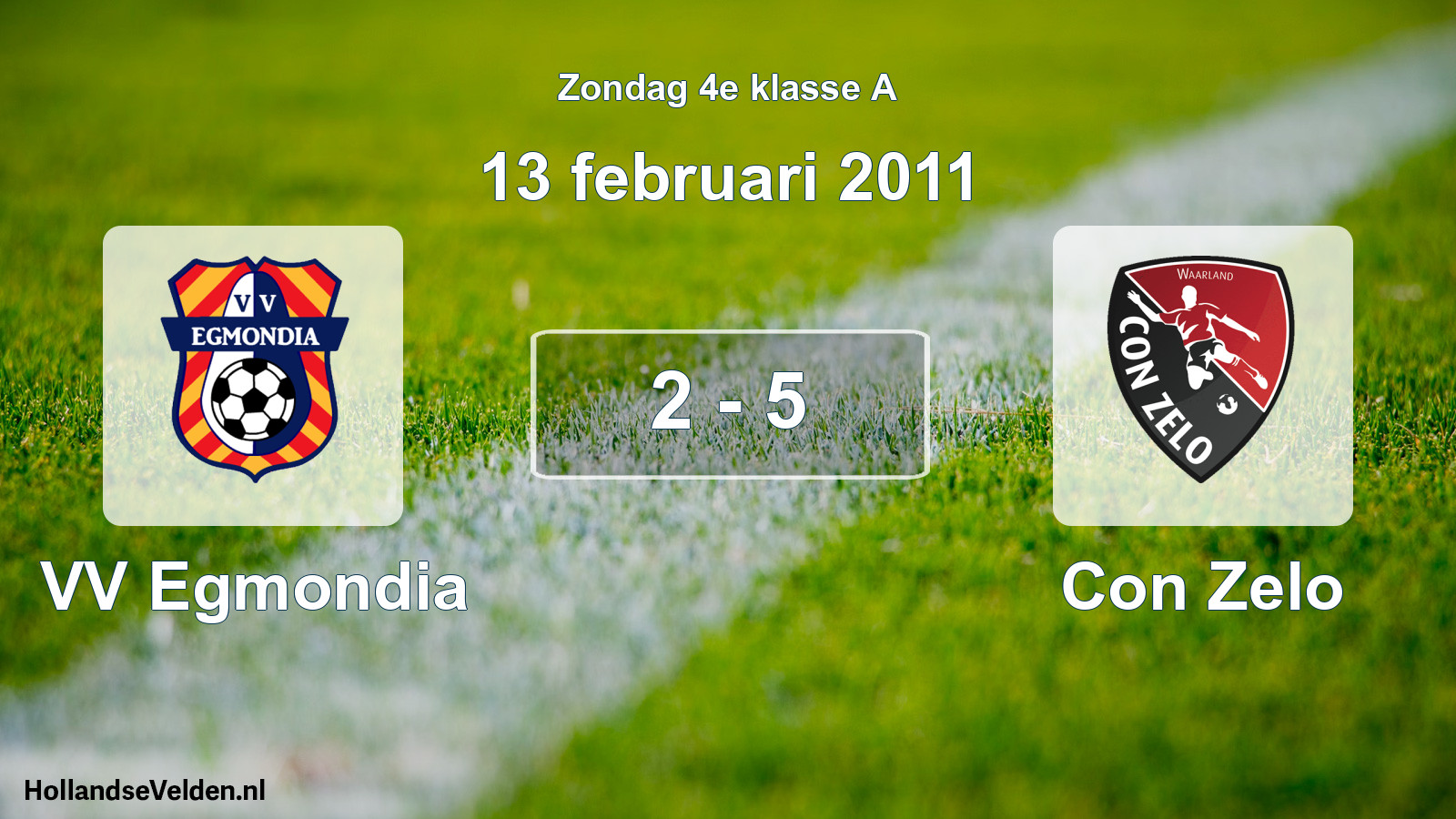 Total number of matches played: VV Egmondia - Con Zelo 2 - 5 (13 February 2011)