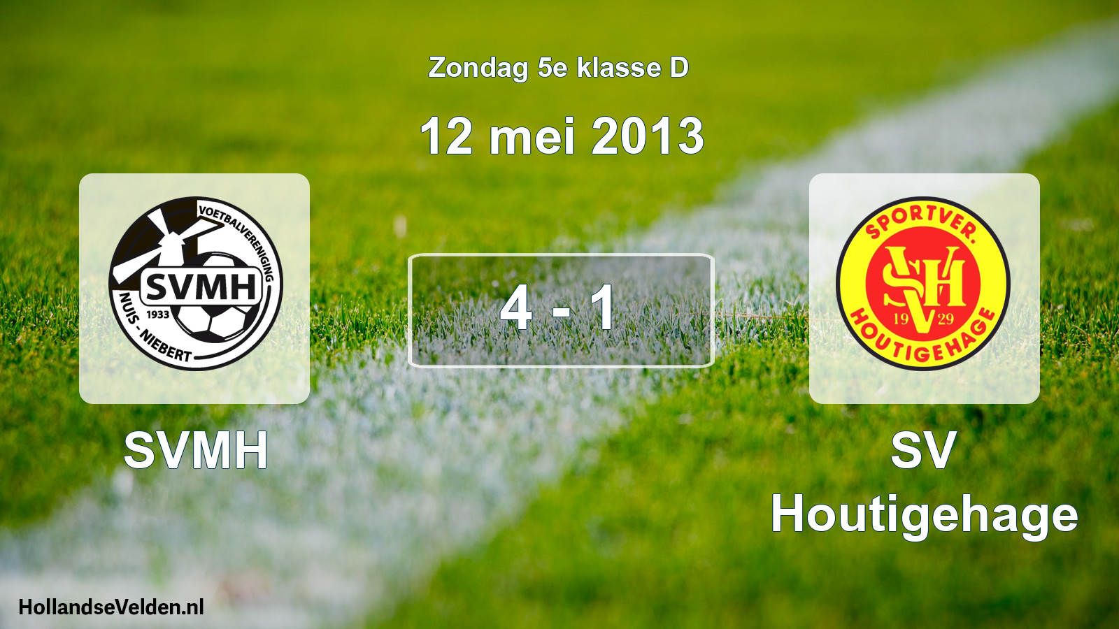 Total number of matches played: SVMH - SV Houtigehage 4 - 1 (12 May 2013)