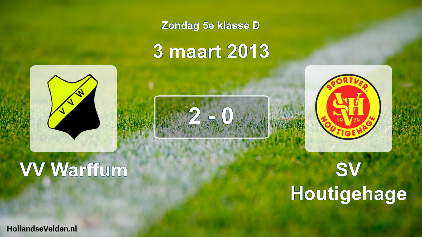Total number of matches played: VV Warffum - SV Houtigehage 2 - 0 (3 March 2013)