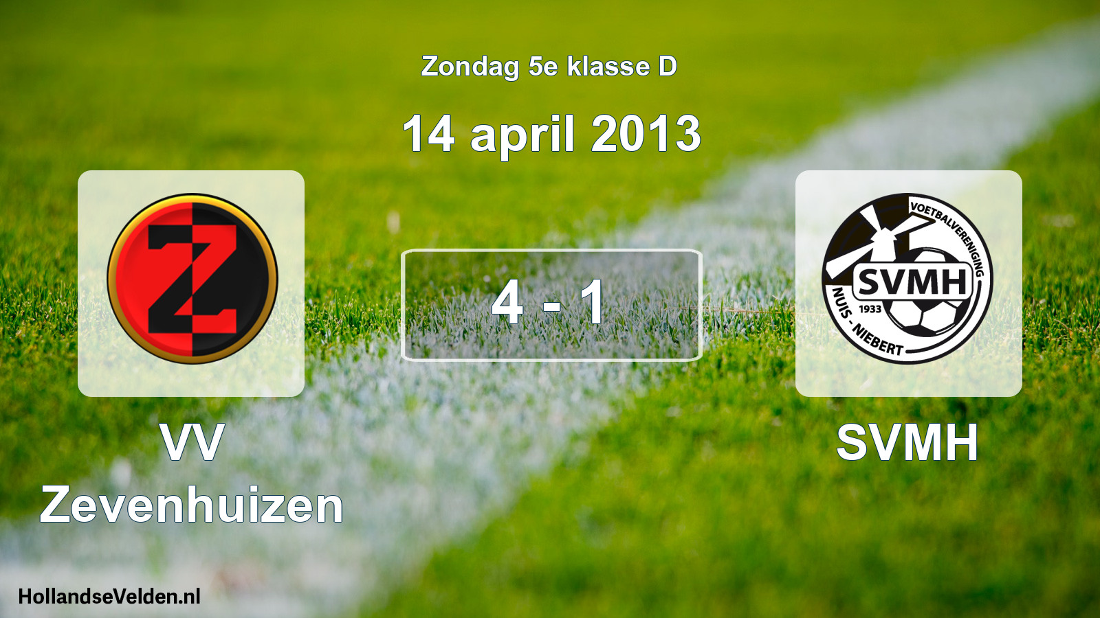 Total number of matches played: VV Zevenhuizen - SVMH 4 - 1 (14 April 2013)