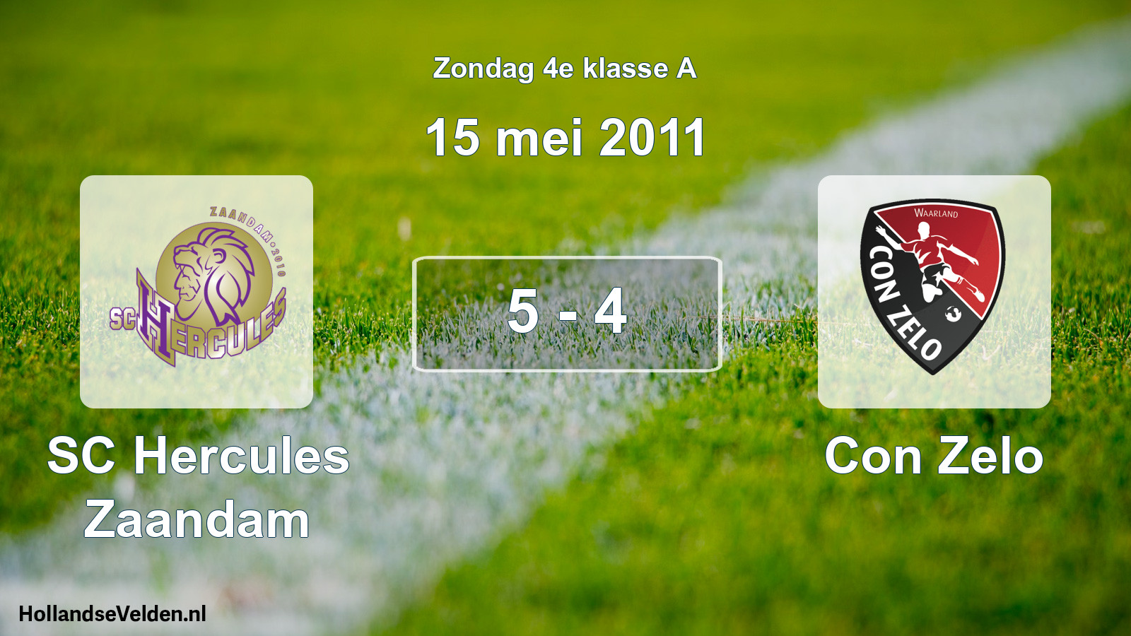 Total number of matches played: SC Hercules Zaandam - Con Zelo 5 - 4 (15 May 2011)