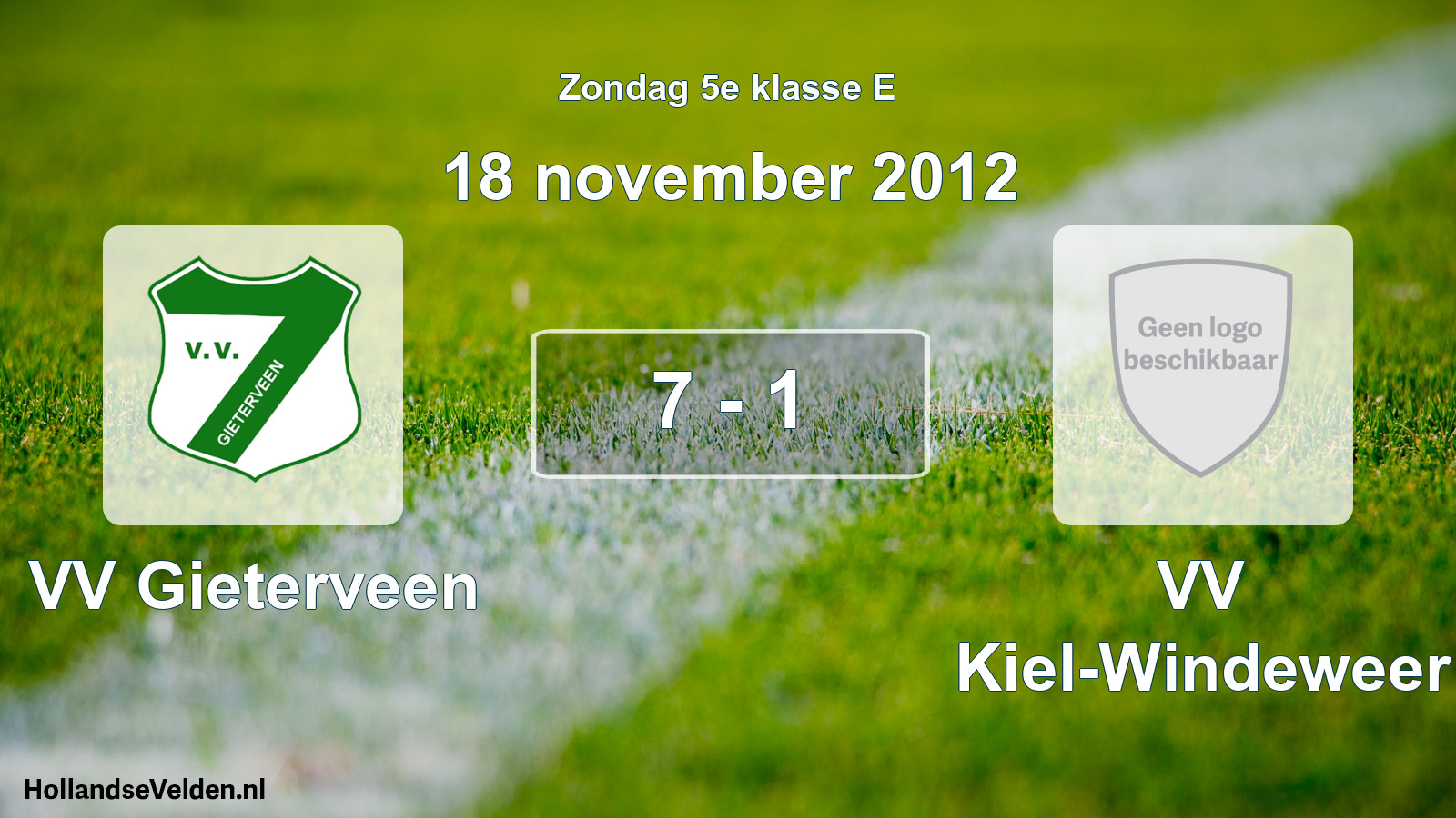 Total number of matches played: VV Gieterveen - VV Kiel-Windeweer 7 - 1 (18 November 2012)