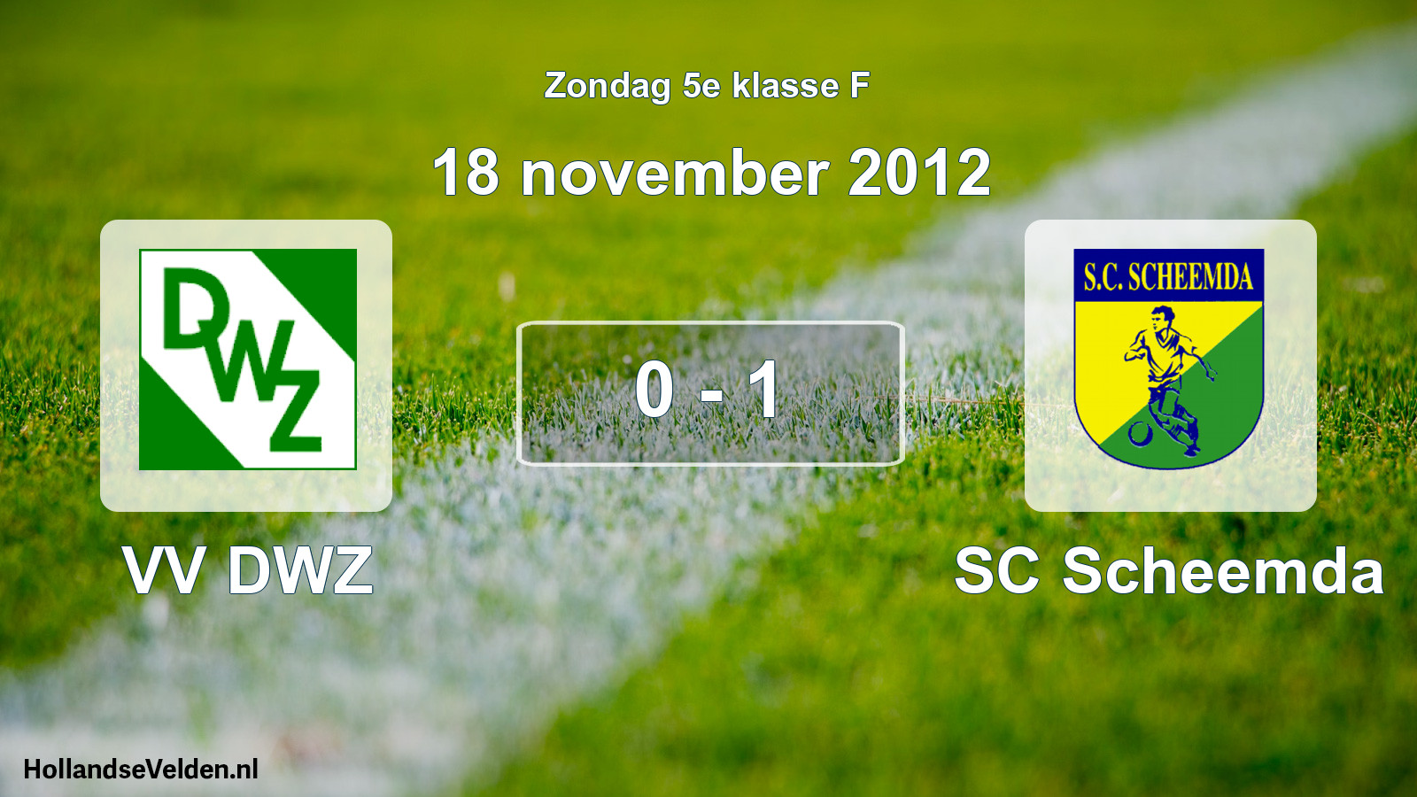 Total number of matches played: VV DWZ - SC Scheemda 0 - 1 (18 November 2012)