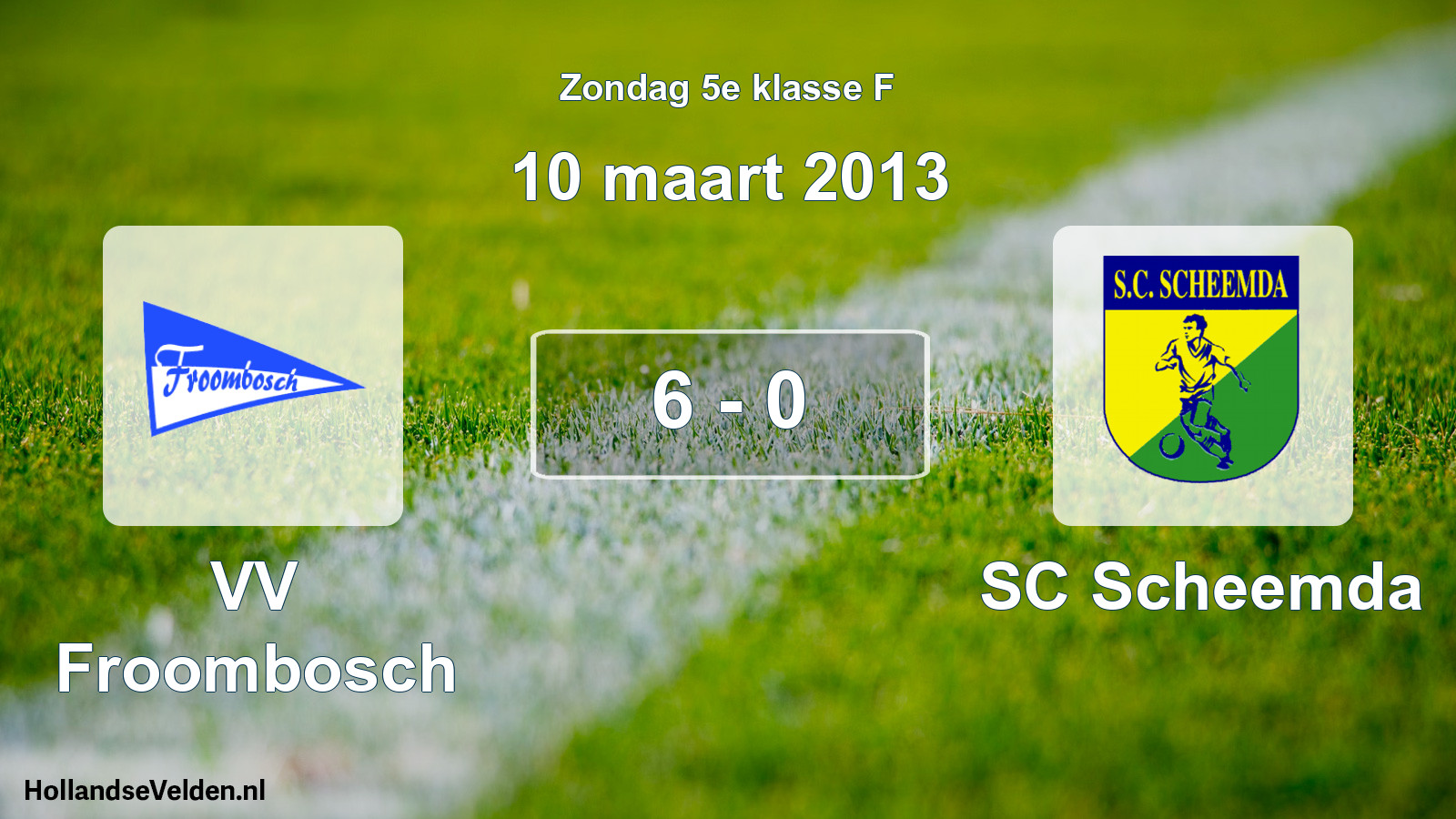 Total number of matches played: VV Froombosch - SC Scheemda 6 - 0 (10 March 2013)