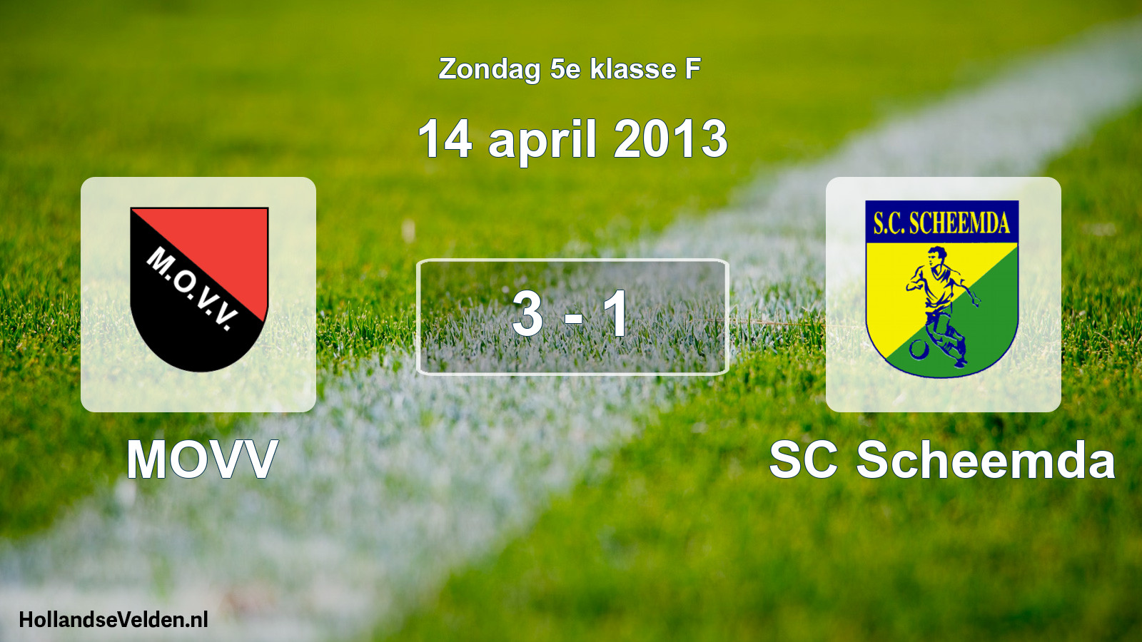 Total number of matches played: MOVV - SC Scheemda 3 - 1 (14 April 2013)