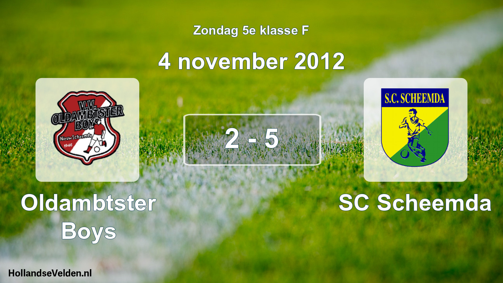 Total number of matches played: Oldambtster Boys - SC Scheemda 2 - 5 (4 November 2012)