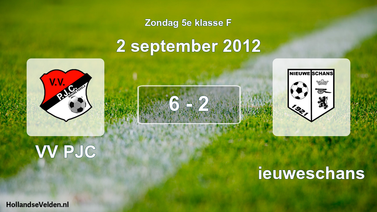 Total number of matches played: VV PJC - Nieuweschans 6 - 2 (2 September 2012)