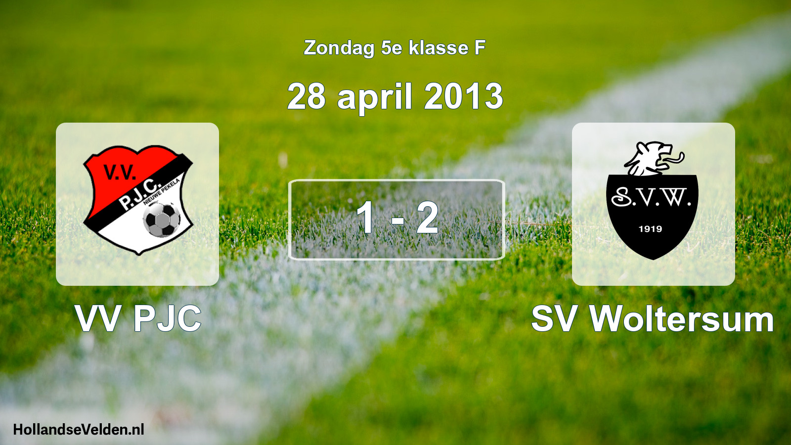 Total number of matches played: VV PJC - SV Woltersum 1 - 2 (28 April 2013)