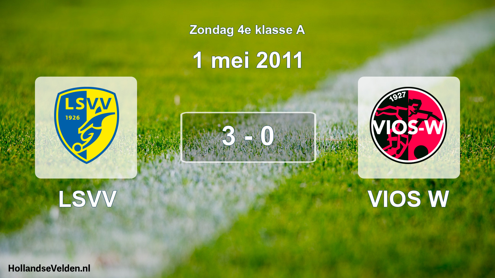 Total number of matches played: LSVV - VIOS W 3 - 0 (1 May 2011)