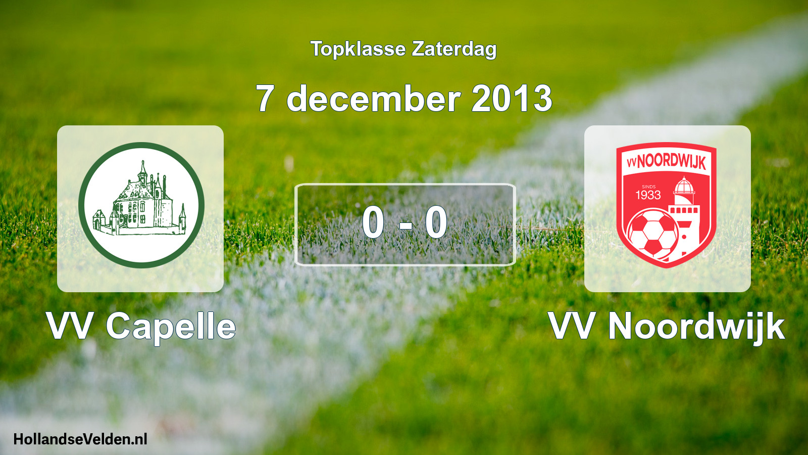Total number of matches played: VV Capelle - VV Noordwijk 0 - 0 (7 December 2013)