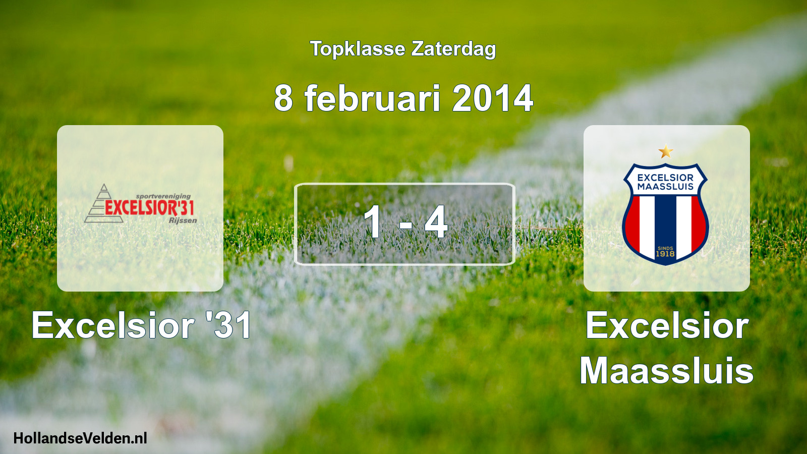 Total number of matches played: Excelsior '31 - Excelsior Maassluis 1 - 4 (8 February 2014)