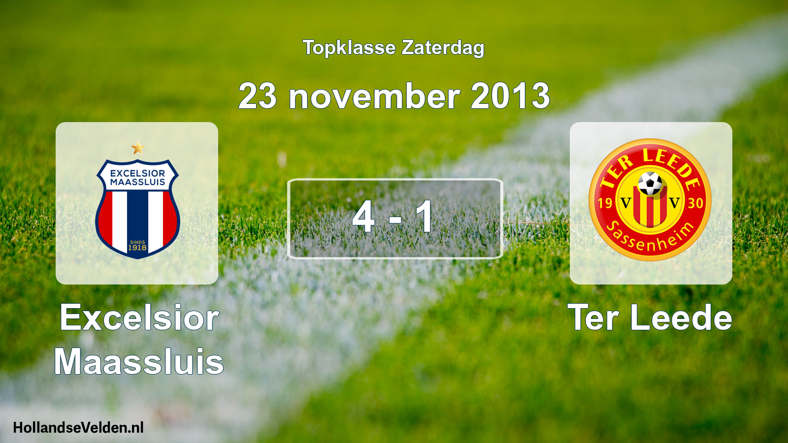 Total number of matches played: Excelsior Maassluis - Ter Leede 4 - 1 (23 November 2013)
