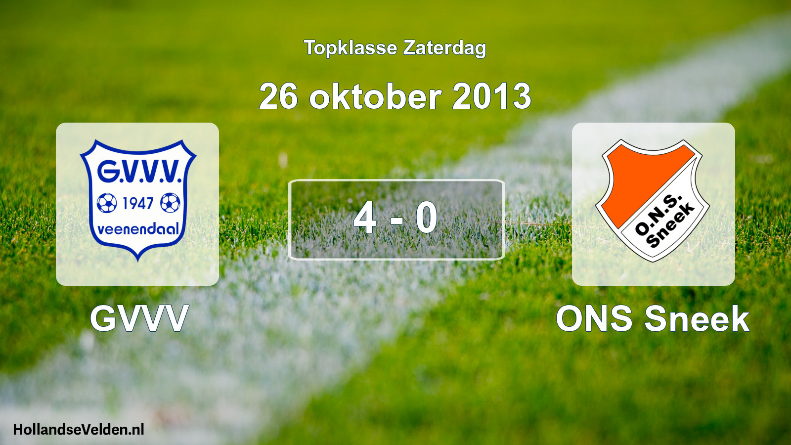 Total number of matches played: GVVV - ONS Sneek 4 - 0 (26 October 2013)