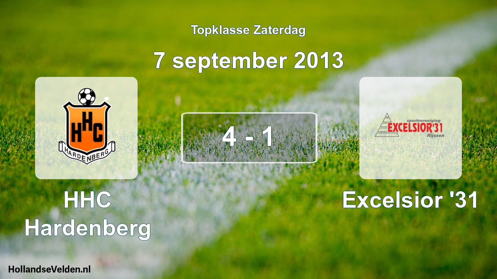 Total number of matches played: HHC Hardenberg - Excelsior '31 4 - 1 (7 September 2013)