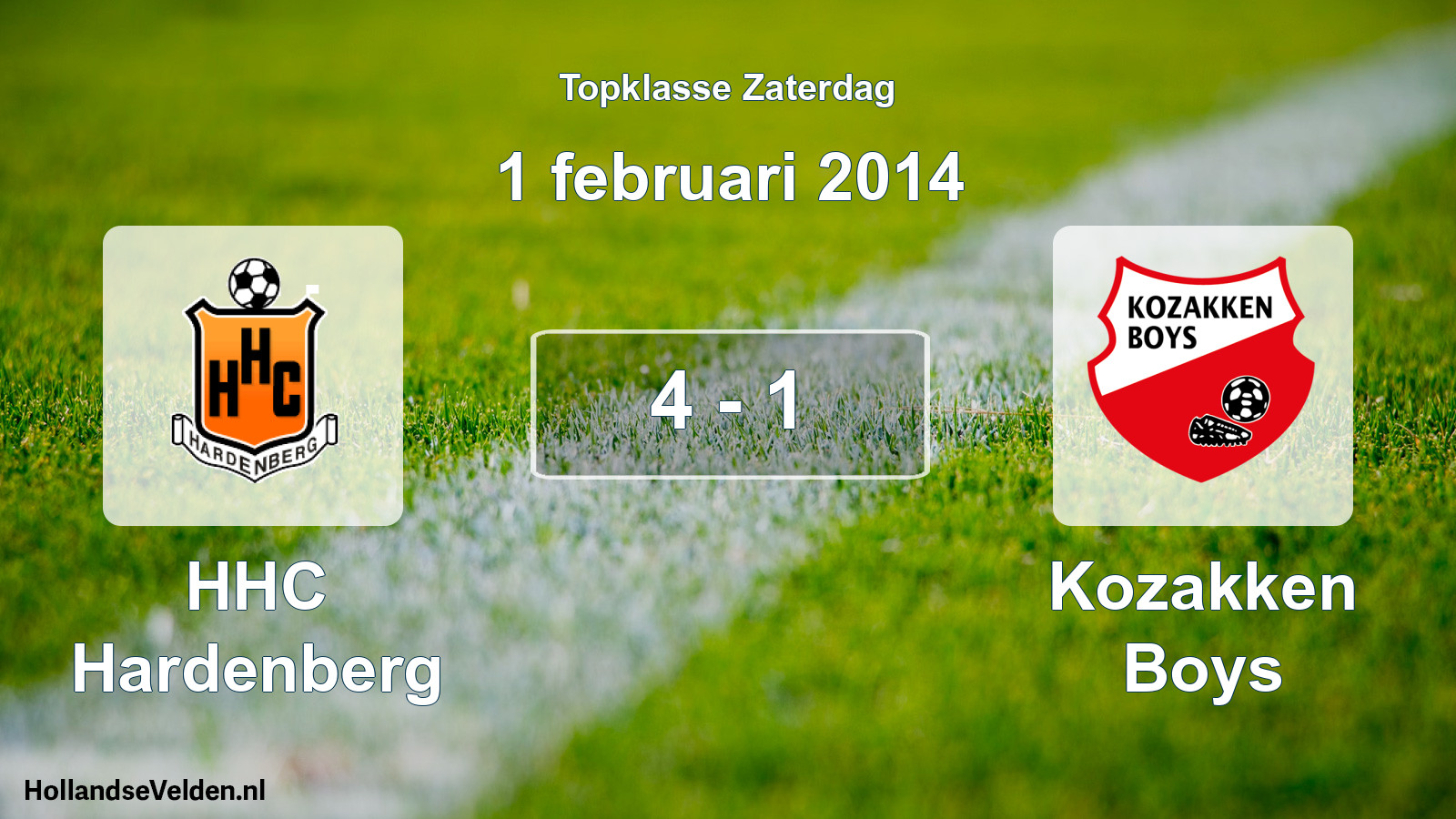 Total number of matches played: HHC Hardenberg - Kozakken Boys 4 - 1 (1 February 2014)