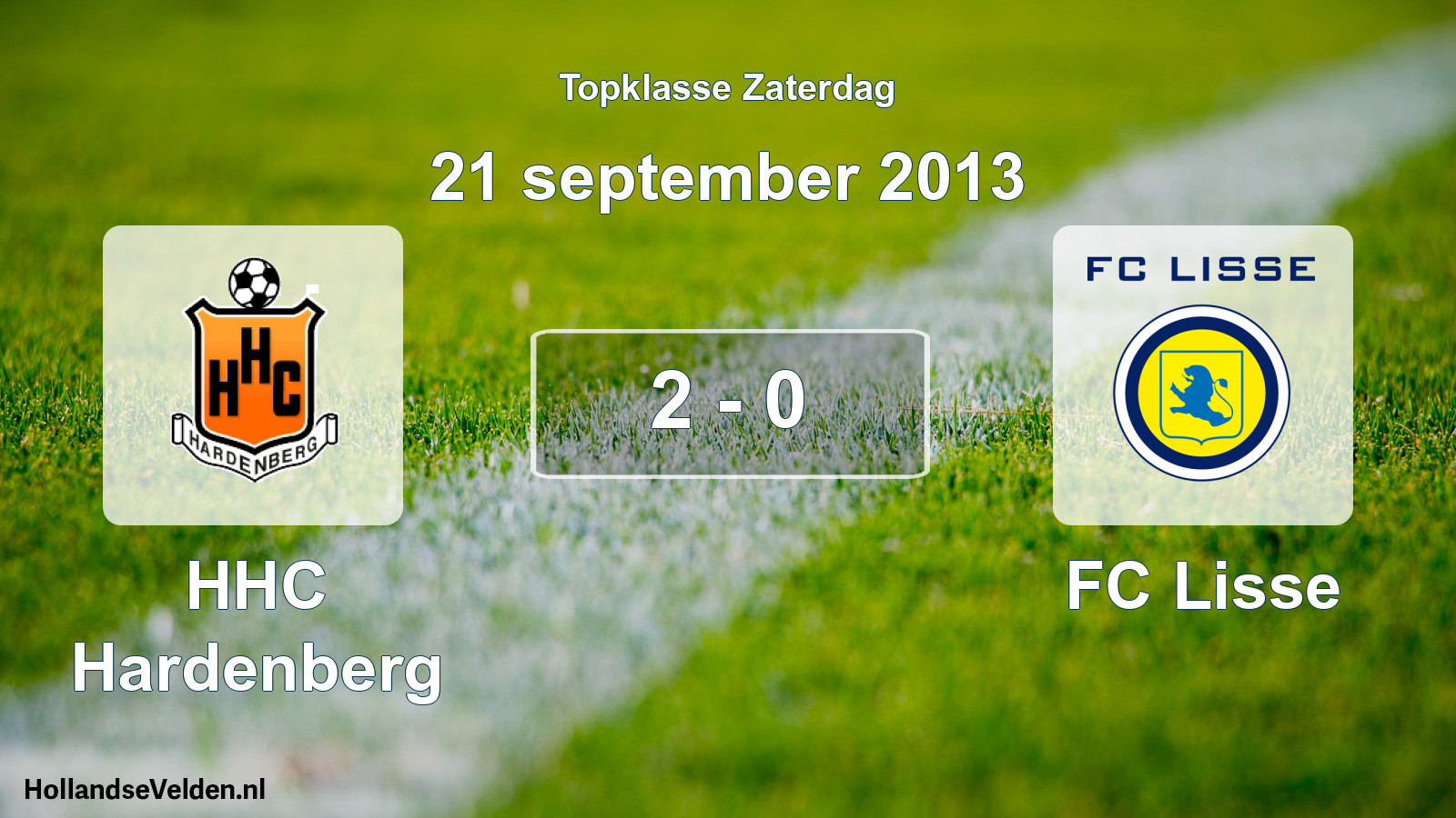 Total number of matches played: HHC Hardenberg - FC Lisse 2 - 0 (21 September 2013)