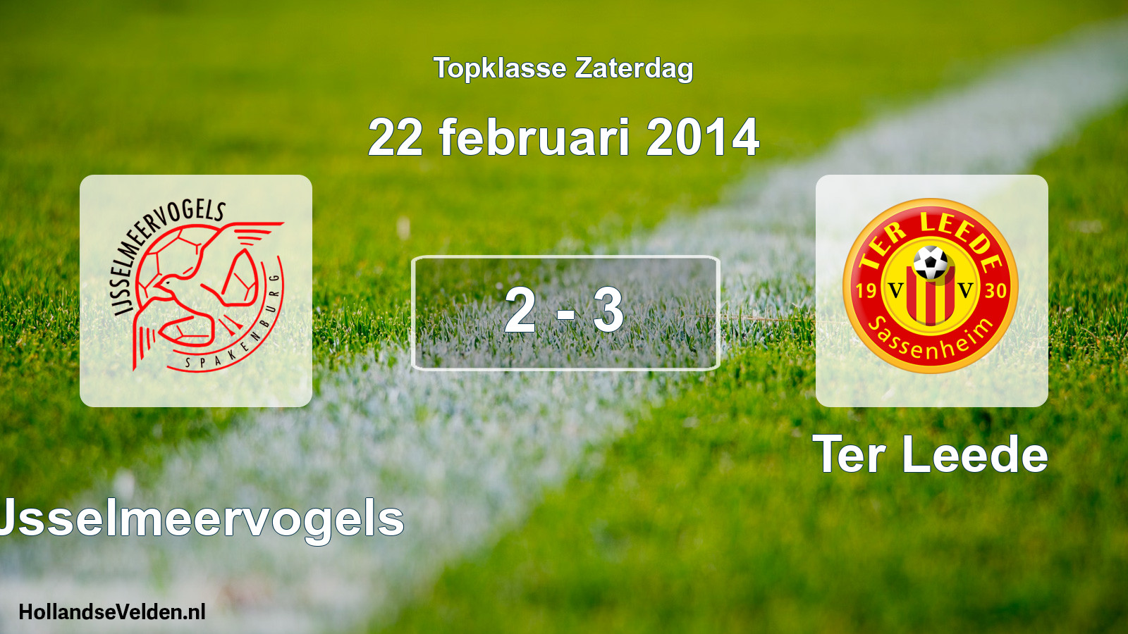 Total number of matches played: IJsselmeervogels - Ter Leede 2 - 3 (22 February 2014)