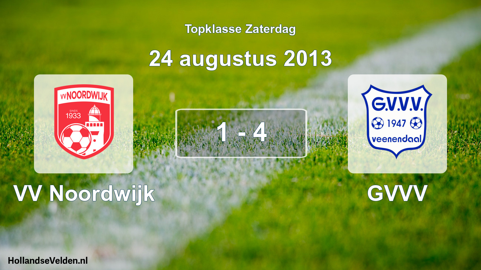 Total number of matches played: VV Noordwijk - GVVV 1 - 4 (24 August 2013)