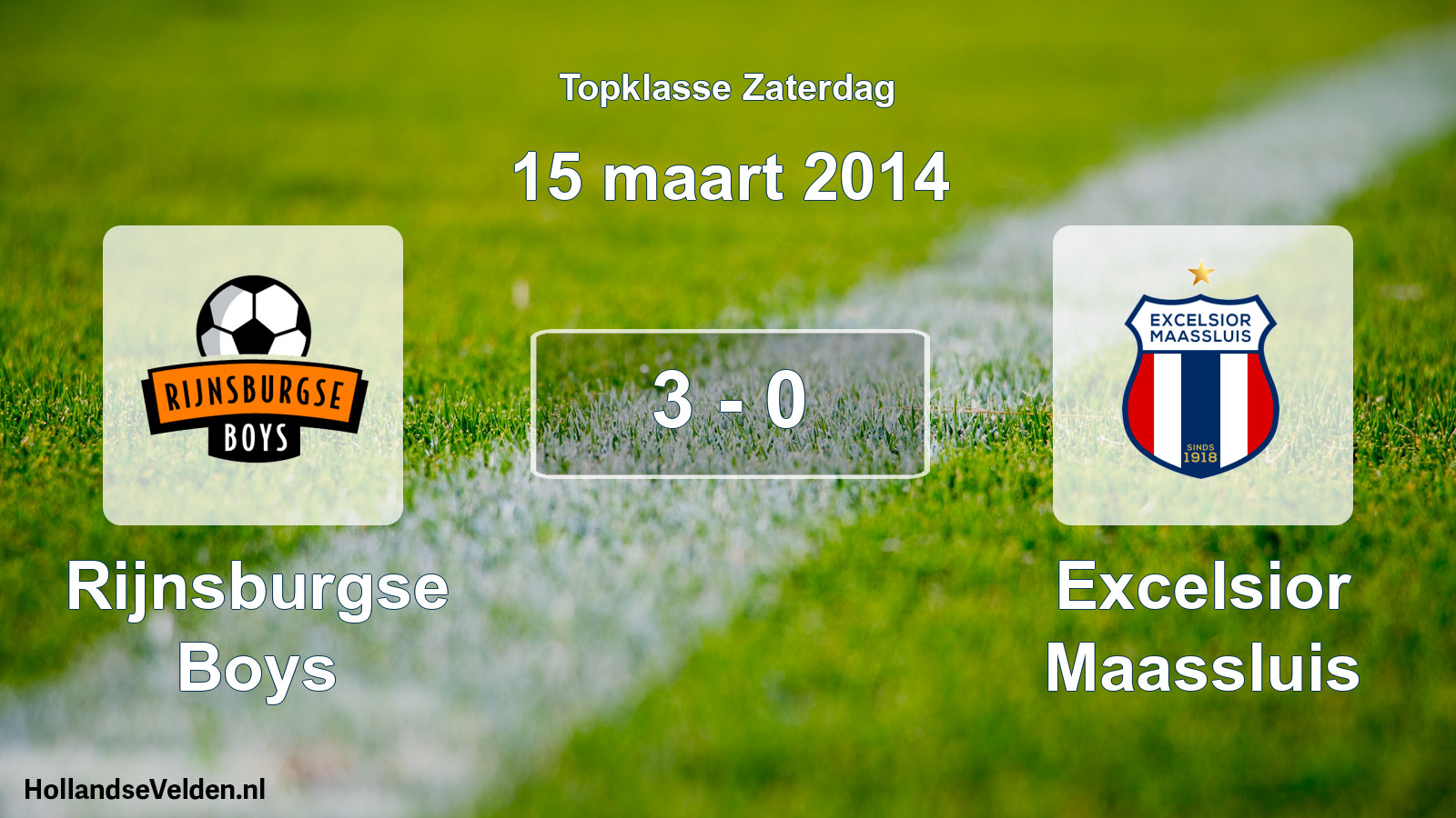 Total number of matches played: Rijnsburgse Boys - Excelsior Maassluis 3 - 0 (15 March 2014)