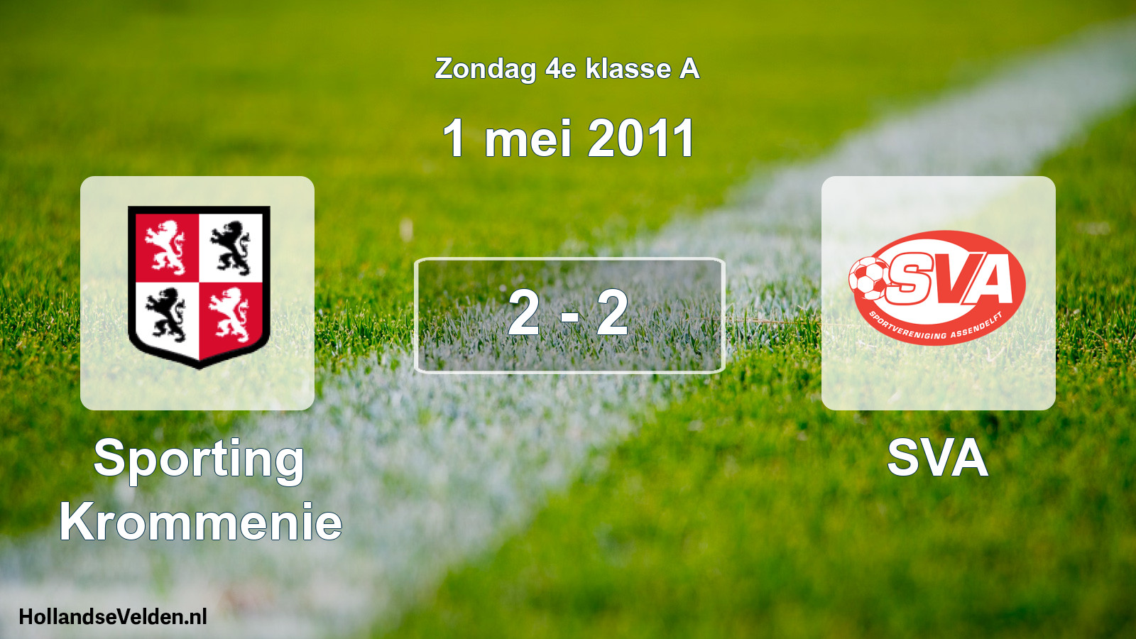 Total number of matches played: Sporting Krommenie - SVA 2 - 2 (1 May 2011)