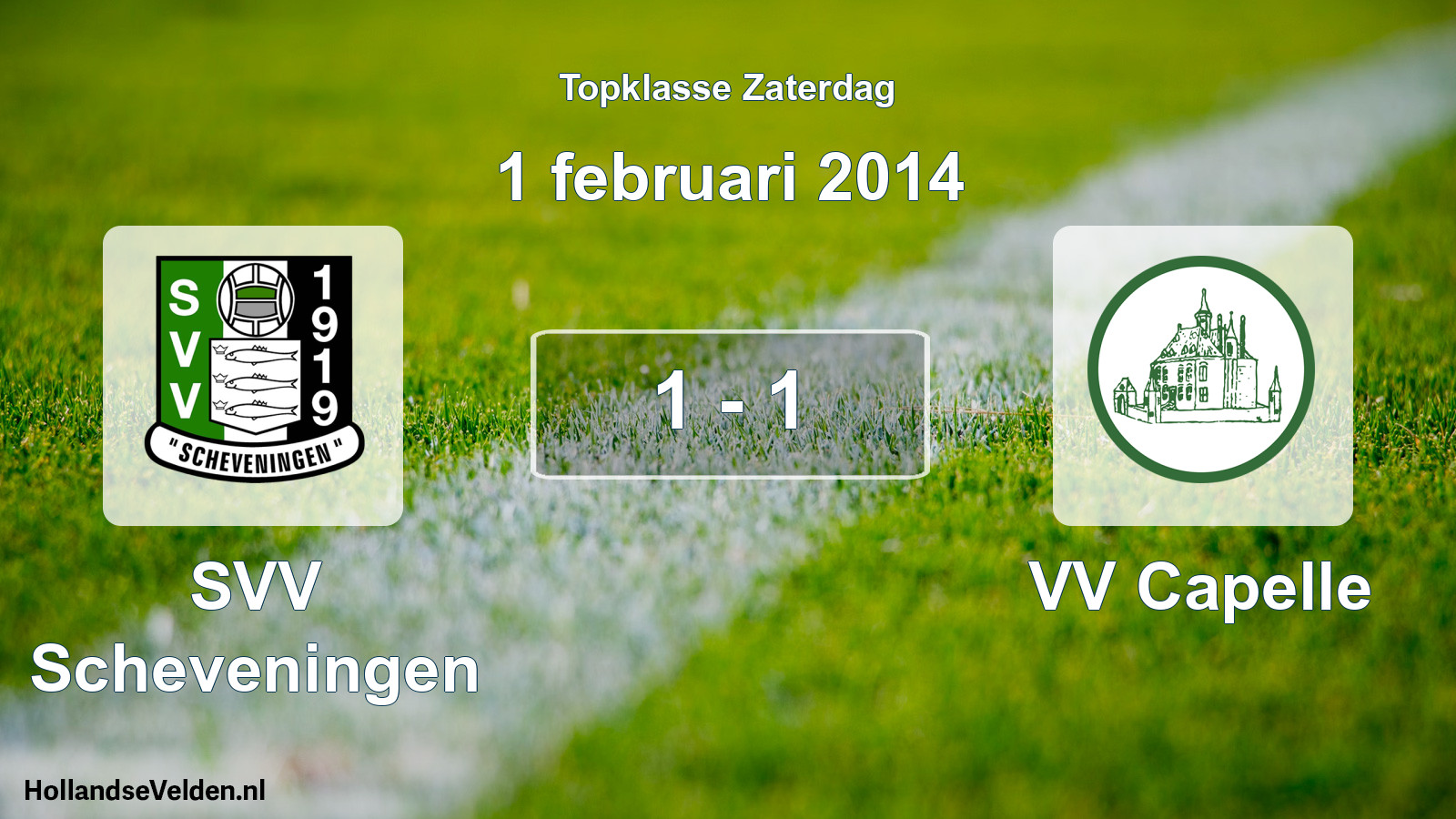 Total number of matches played: SVV Scheveningen - VV Capelle 1 - 1 (1 February 2014)